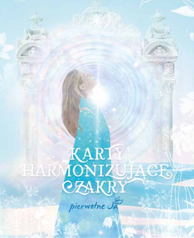 karty harmonizujace 3.jpg Karty harmonizujące czakry - ebook